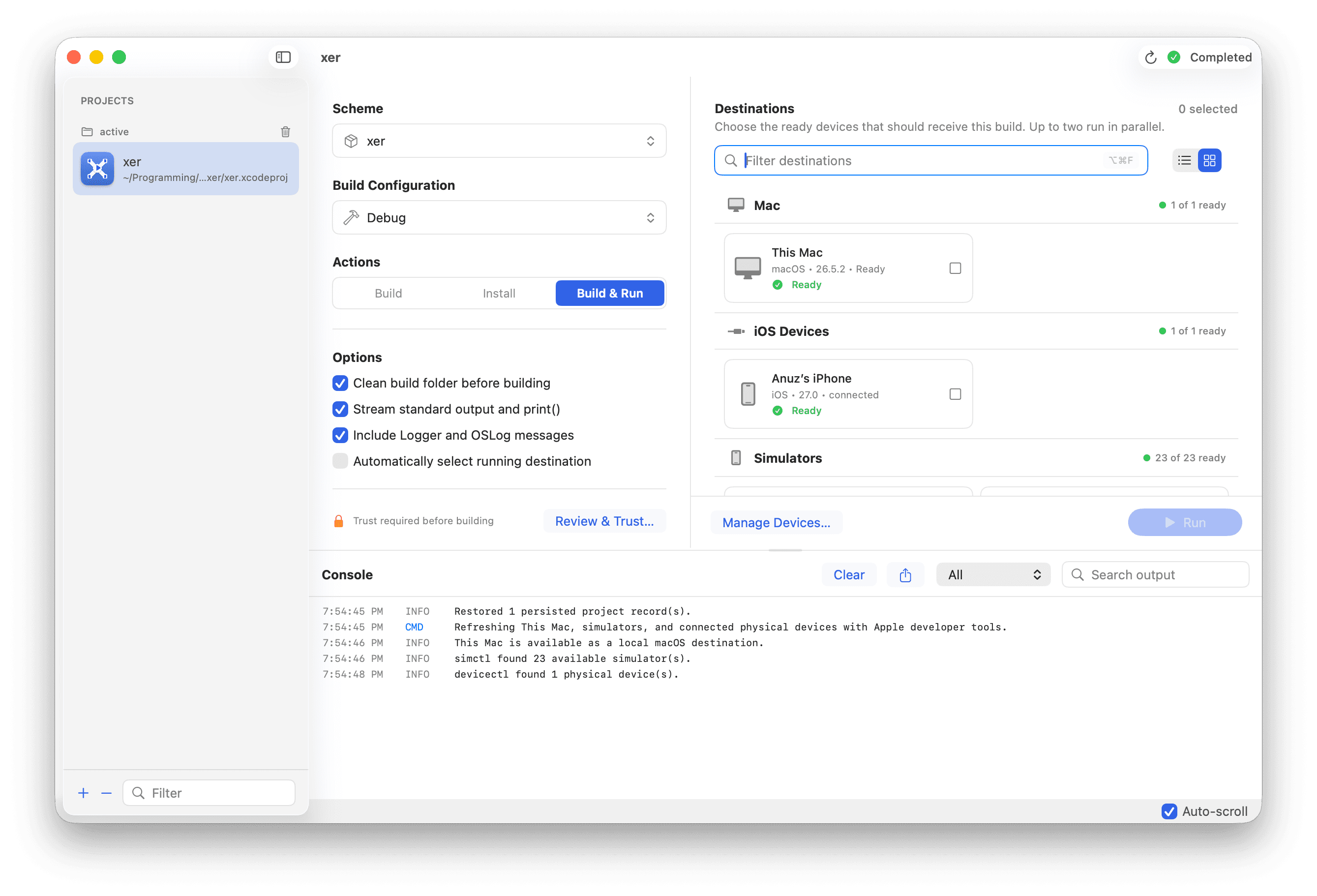 xer showing a project, build configuration, multiple destinations, and console output